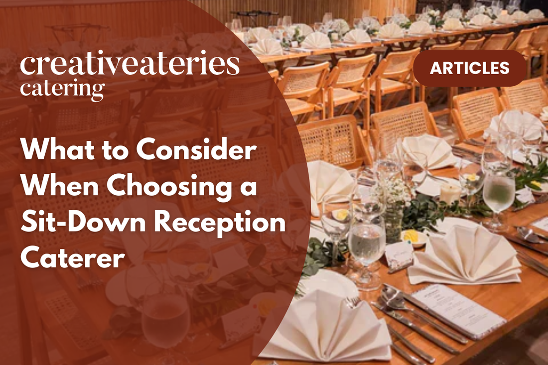 What to Consider When Choosing a Sit-Down Reception Caterer