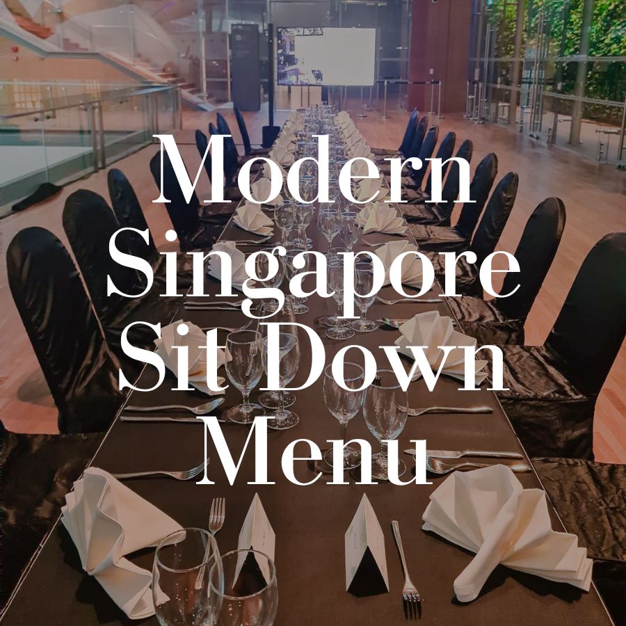 Modern Singapore Sit Down Menu