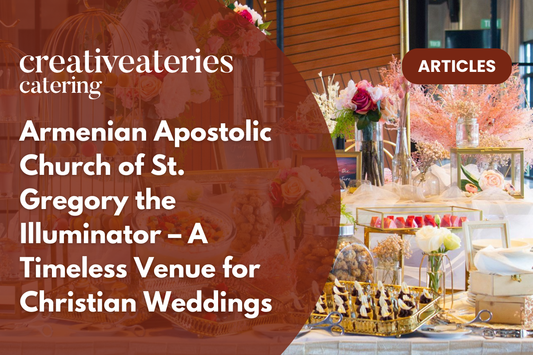 Armenian Apostolic Church of St. Gregory the Illuminator – A Timeless Venue for Christian Weddings