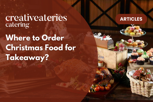 Where to Order Christmas Food for Takeaway?